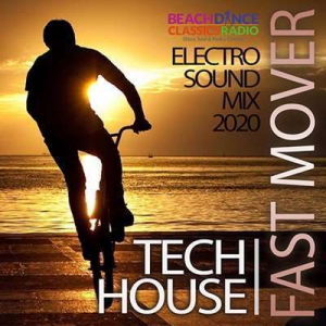 VA - Fast Mover: Tech House Electro Sound Mix