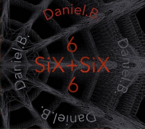 DANIEL B. - six&#8203;+&#8203;six