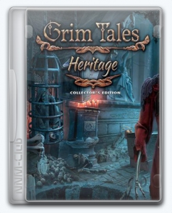 Grim Tales 19: Heritage 