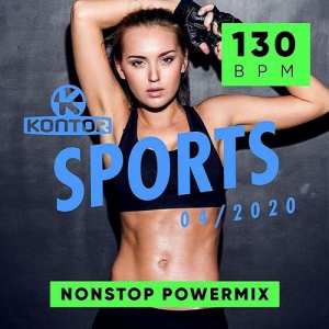 VA - Kontor Sports: Nonstop Powermix 2020.04