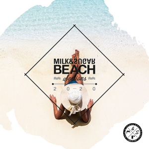 VA - Milk & Sugar: Beach Sessions 2020