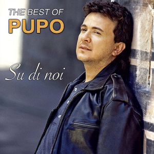 Pupo - Su di noi - The Best of Pupo
