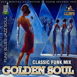 VA - Golden Soul: Classic Funk Mix