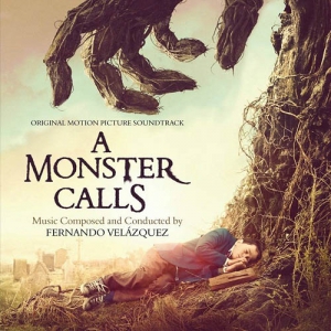 Fernando Velazquez -   / A Monster Call