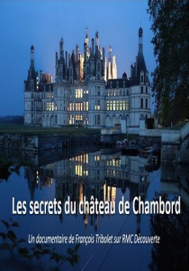 Леонардо да Винчи и секреты замка Шамбор