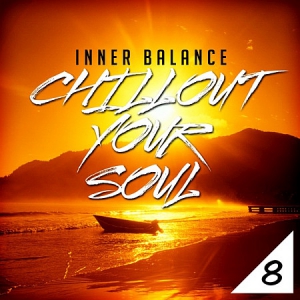 VA - Inner Balance: Chillout Your Soul, Vol. 8