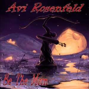 Avi Rosenfeld - Be The Moon