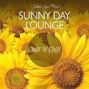 VA - Sunny Day Lounge: Chillout Your Mind