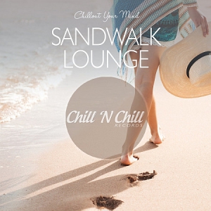  VA - Sandwalk Lounge: Chillout Your Mind