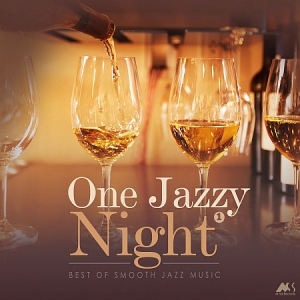 VA - One Jazzy Night, vol. 1: Best of Smooth Jazz Music