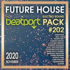 VA - Beatport Future House: Electro Sound Pack #202