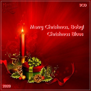 VA - Merry Christmas, Baby! - Christmas Blues (3CD