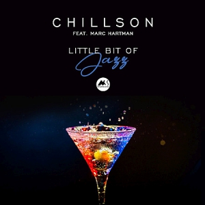 Chillson, Marc Hartman - Little Bit of Jazz