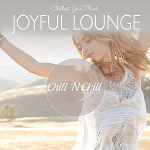VA - Joyful Lounge: Chillout Your Mind