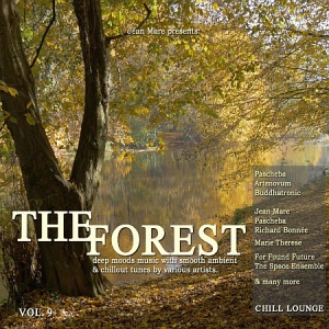 VA - The Forest Chill Lounge, Vol. 9