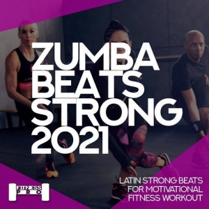 VA - Zumba Beats Strong 2021