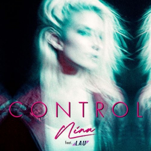 Nina (feat. LAU) - Control