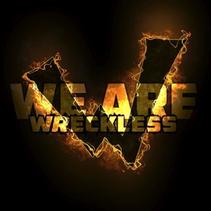 Project Wreckless - We Are Wreckless
