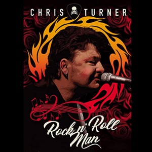 Chris Turner - Rock 'n' Roll Man