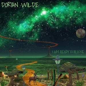 Dorian Wilde - I Am Ready For Love