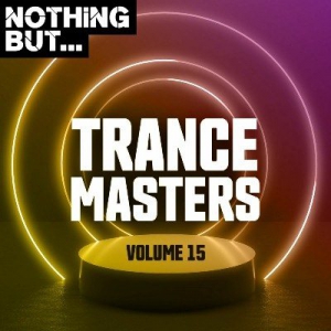 VA - Nothing But... Trance Masters Vol.15