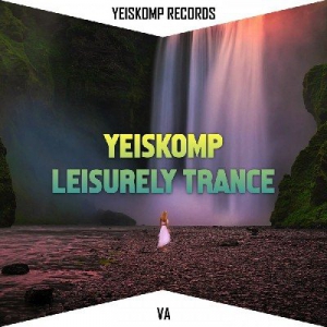 VA - Yeiskomp Leisurely Trance - Jan 2020