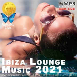  VA - Ibiza Lounge Music 2021