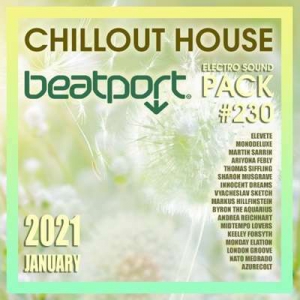 VA - Beatport Chill House: Electro Sound Pack #230