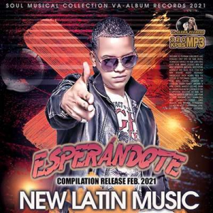VA - Esperandote: New Latin Music