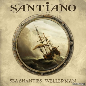 Santiano - Sea Shanty  Wellerman