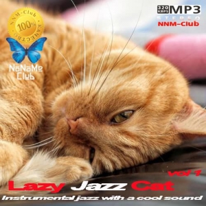 VA - Lazy Jazz Cat vol 1