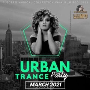 VA - March Urban Trance Party
