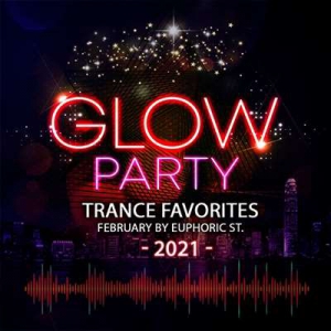 VA - Glow Party: Trance Favorites