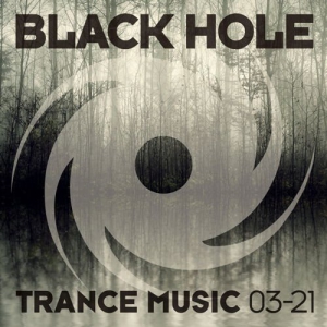VA - Black Hole Trance Music 03-21
