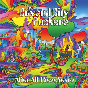  The Crystal City Rockers - After All These Years 