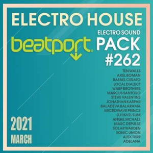 VA - Beatport Electro House: Sound Pack #262