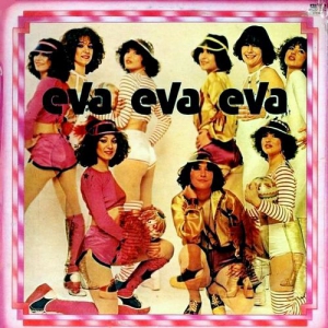 Eva Eva Eva - Eva Eva Eva