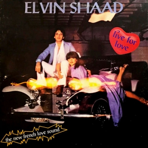 Elvin Shaad - Live For Love