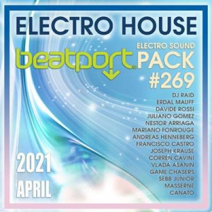 VA - Beatport Electro House: Sound Pack #269