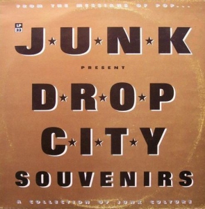 Junk - Drop City Souvenirs ( " ")