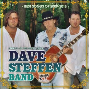 Dave Steffen Band - Best Songs Of 2009-2018
