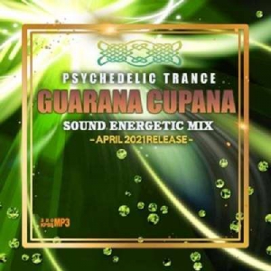 VA - Guarana Cupana: Psy Sound Energetic Mix