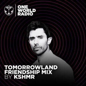 KSHMR - Tomorrowland Friendship Mix (2021-04-08)