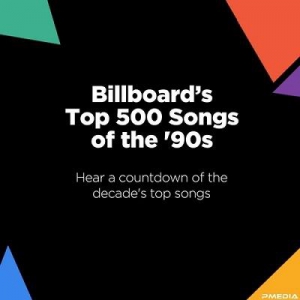  VA - Billboard - Top 500 Songs of the 90s