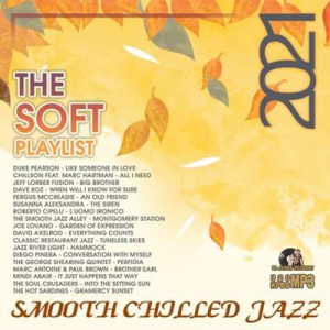 VA - The Soft Playlist: Smooth Chilled Jazz