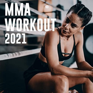 VA - MMA Workout 2021