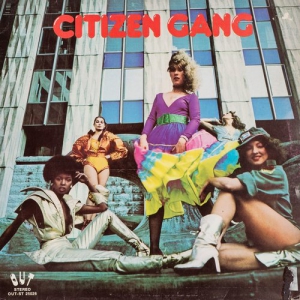  Citizen Gang - Citizen Gang 