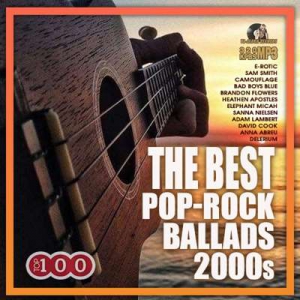 VA - The Best Pop Rock Ballads 2000s
