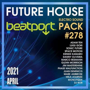 VA - Beatport Future House: Electro Sound Pack #278 