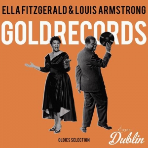 Ella Fitzgerald & Louis Armstrong - Oldies Selection: Gold Records